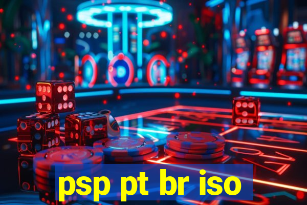 psp pt br iso